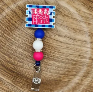 Badge Reel-Back & Body Hurts SS007