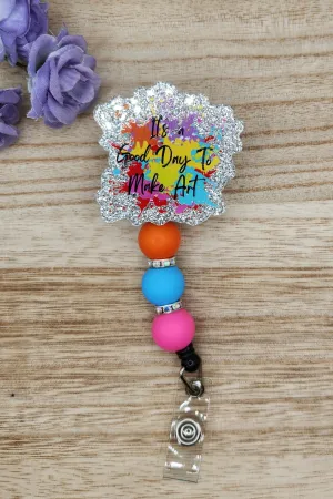 Badge Reel-It's a Good Day to Make Art (Silver Glitter) HC006