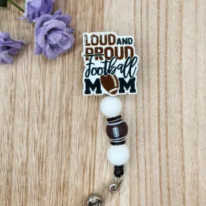 Badge Reel-Loud and Proud Football Mom SP012