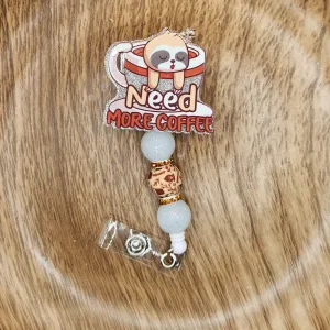 Badge Reel-Need More Coffee Sloth (Silver Glitter) CR010